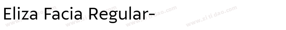 Eliza Facia Regular字体转换